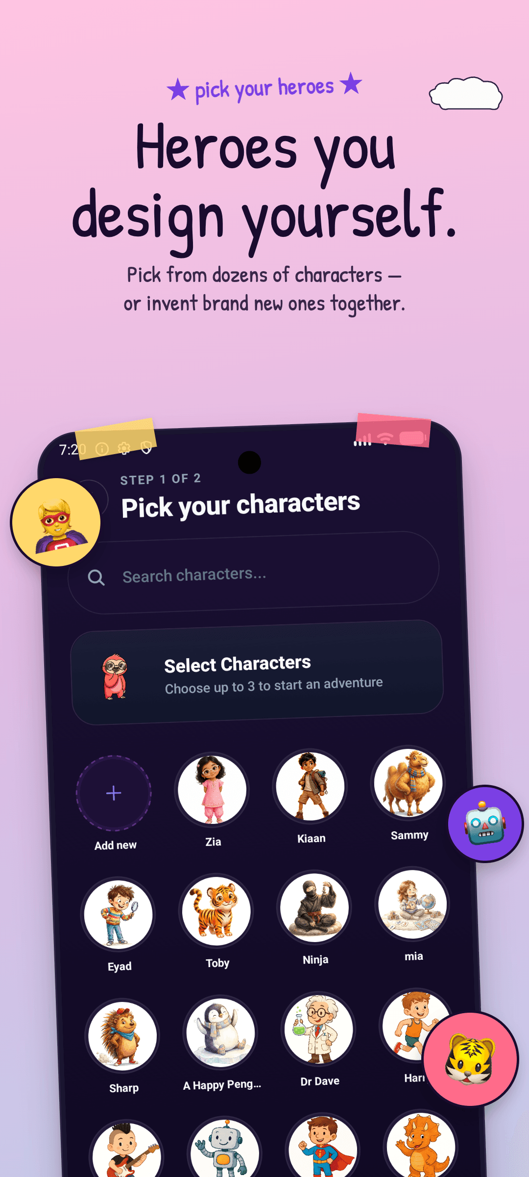 Heroes you design yourself